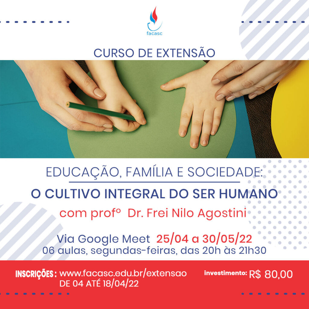 Facasc Lança Curso De Extensão Sobre Educação Família E Sociedade Arquidiocese De 7577